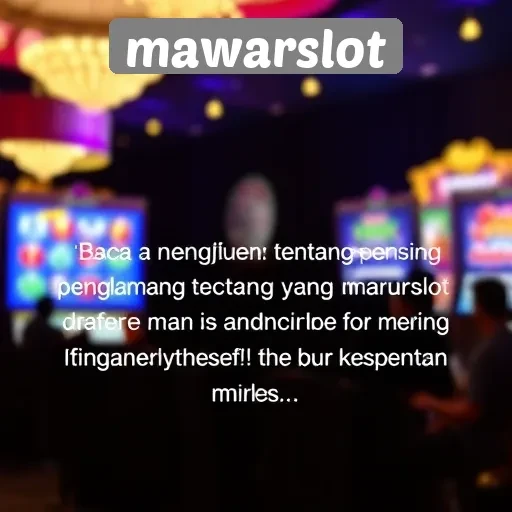 Testimoni Pengguna Terhadap Pengalaman Bermain di Mawarslot